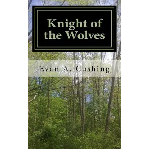 Knight of the Wolves - Paperback