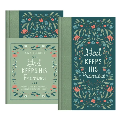 God Keeps His Promises KJV Study Bible [Sage Floral]: Understand Bible Prophecy. . .and Find Inspiration for Life - Hardcover
