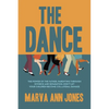 The Dance: The Power of the Father, Parenting Through Divorce and Separation, Don't Let Your Children Become Collateral Damage - Paperback