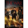 The War by Randy Boyd - Paperback