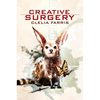 Creative Surgery - Paperback