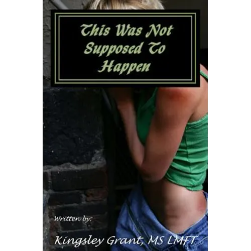 This Was Not Supposed To Happen: The Tamar Story - Paperback