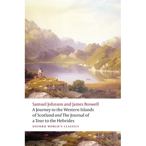 A Journey to the Western Islands of Scotland and the Journal of a Tour to the Hebrides - Paperback