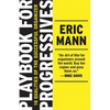 Playbook for Progressives: 16 Qualities of the Successful Organizer - Paperback