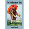 The Murder on the Links: A Positronic Book - Hardcover