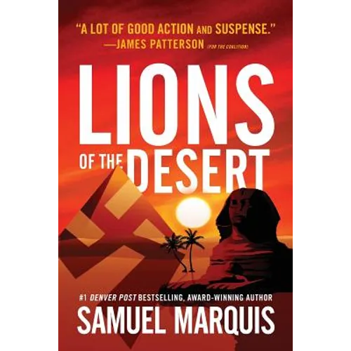 Lions of the Desert: A True Story of WWII Heroes in North Africa - Paperback