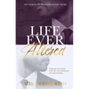 Life Ever Altered - Paperback