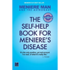 Meniere Man And The Astronaut. The Self Help Book For Meniere's Disease - Paperback