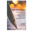 Killer Word Games: Crosswords, Word Searches, Logic Puzzles and More for True Crime Fans - Paperback