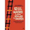 12 Music Theory Hacks to Learn Scales & Chords - Paperback