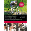 Roadside Mountain Bike Maintenance Manual - Spiral