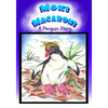 Moki Macaroni A Penguin Story: A Children's Picture Book Adventure with Chapters for Young Early Readers Grade 2+ Ages 7+ - Paperback