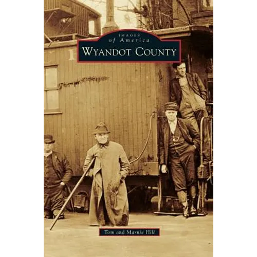 Wyandot County - Hardcover