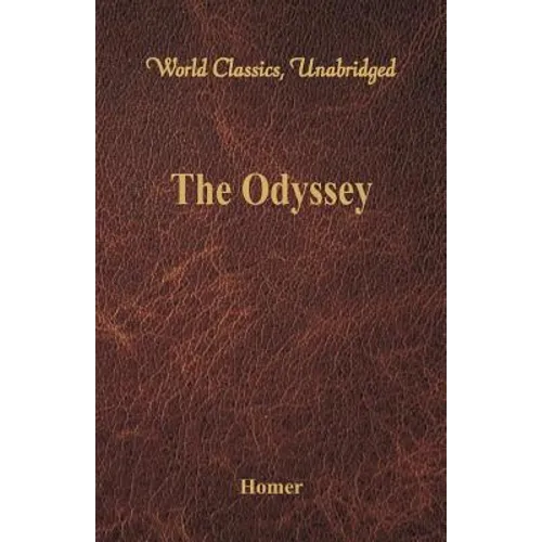 The Odyssey (World Classics, Unabridged) - Paperback