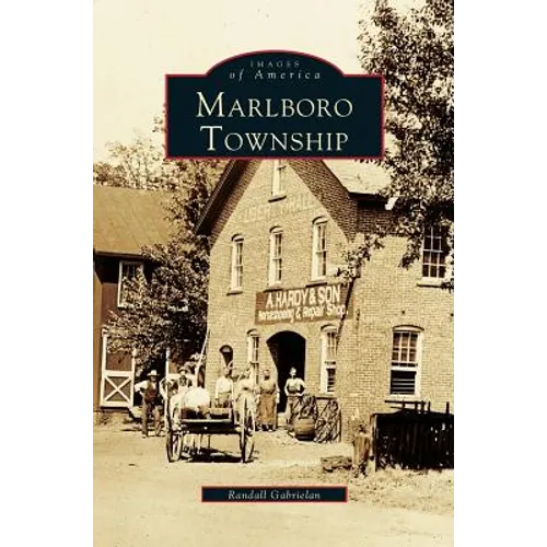 Marlboro Township - Hardcover