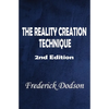 The Reality Creation Technique - Paperback