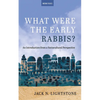 What Were the Early Rabbis?: An Introduction from a Sociocultural Perspective - Paperback