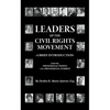 Leaders of the Civil Rights Movement: A Brief Introduction - Hardcover