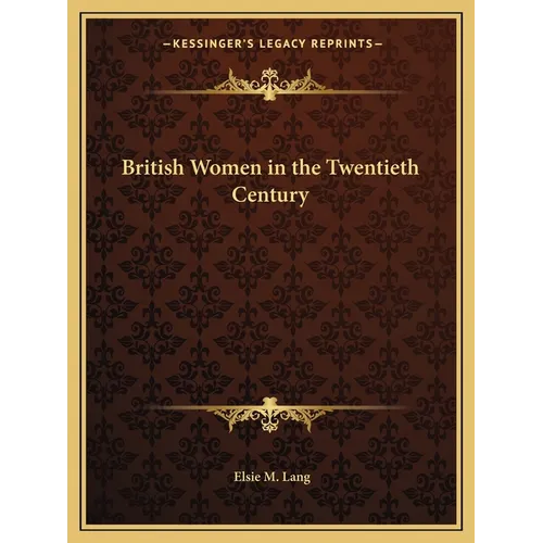 British Women in the Twentieth Century - Paperback
