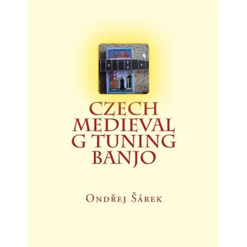 Czech Medieval G tuning Banjo - Paperback
