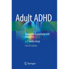 Adult ADHD: Diagnostic Assessment and Treatment - Paperback