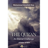 The Qur'an An Eternal Challenge - Paperback