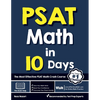 PSAT Math in 10 Days: The Most Effective PSAT Math Crash Course - Paperback