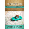 Deputation: Been There, Done That, Loved It! - Paperback