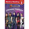 World of Reading Descendants 3: Stronger Together Level 2 - Paperback