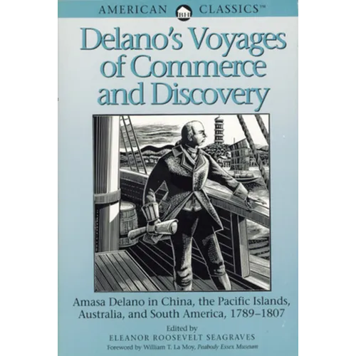 Delano's Voyages of Commerce and Discovery - Paperback
