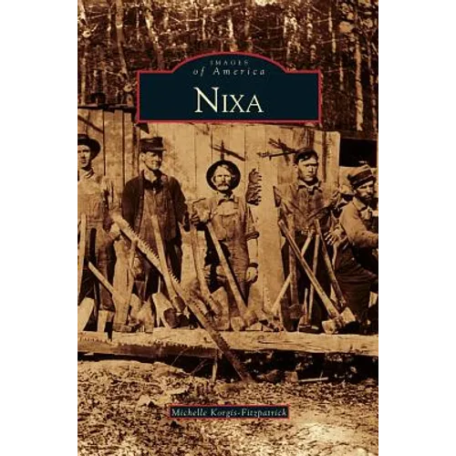 Nixa - Hardcover