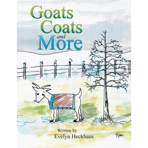 Goats Coats and More - Paperback