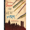 Drawn to New York: An Illustrated Chronicle of Three Decades in New York City - Hardcover