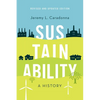 Sustainability: A History, Revised and Updated Edition - Paperback