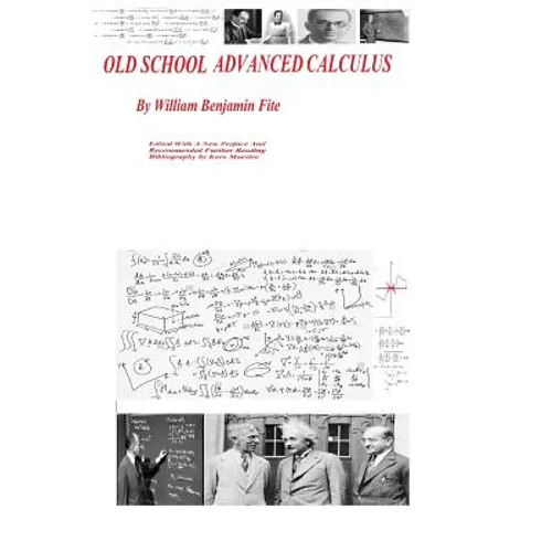 Old School Advanced Calculus - Paperback