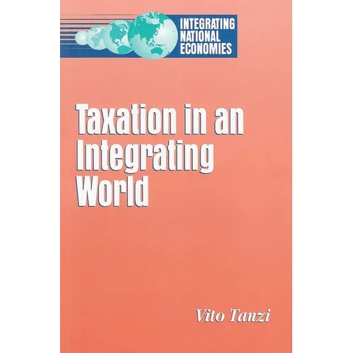 Taxation in an Integrating World - Paperback