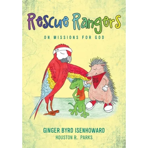 Rescue Rangers: On Missions for God - Paperback