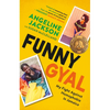 Funny Gyal: My Fight Against Homophobia in Jamaica - Paperback