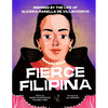 Fierce Filipina: Inspired by the Life of Gliceria Marella de Villavicencio - Paperback