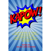 Kapow! - Paperback