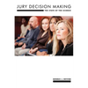Jury Decision Making: The State of the Science - Paperback