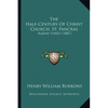 The Half-Century Of Christ Church, St. Pancras: Albany Street (1887) - Paperback