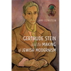 Gertrude Stein and the Making of Jewish Modernism - Paperback