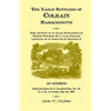 The Early Settlers of Colrain, Massachusetts - Paperback