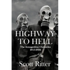 Highway to Hell: The Armageddon Chronicles, 2015-2024 - Paperback