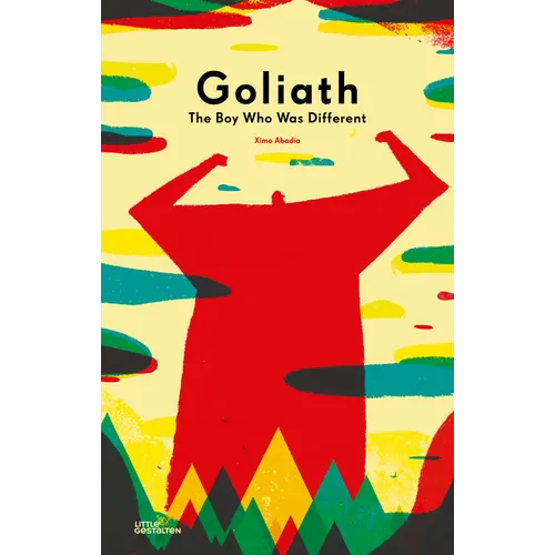 Goliath: The Boy Who Was Different - Hardcover