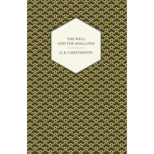 The Well and the Shallows - Paperback