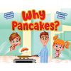 Why Pancakes? (large edition) - Paperback