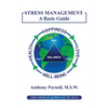 Stress Management: A Basic Guide - Paperback
