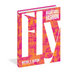 Fly: The Big Book of Basketball Fashion - Hardcover